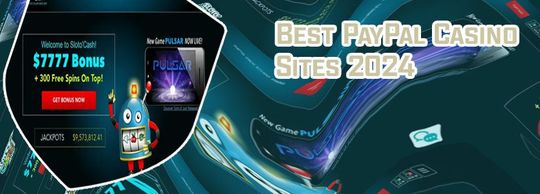 Best online casino paypal