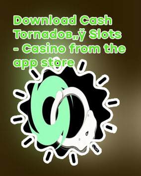 Cash tornado app real money