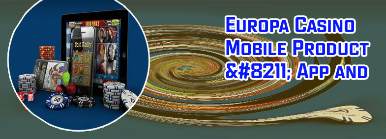 Europa casino mobile app