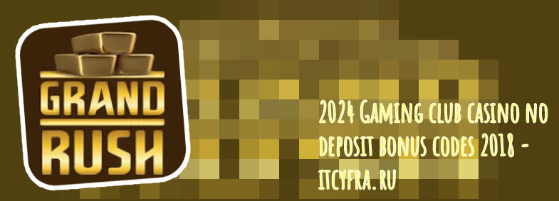 Grand rush casino no deposit