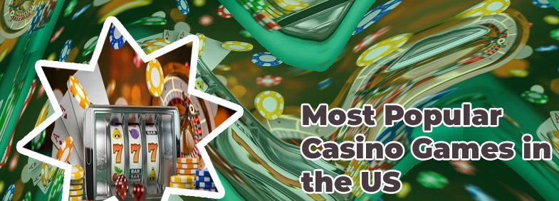 Popular casino games