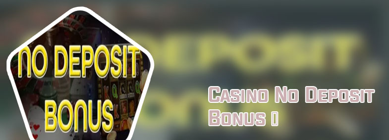 Top no deposit bonus casinos