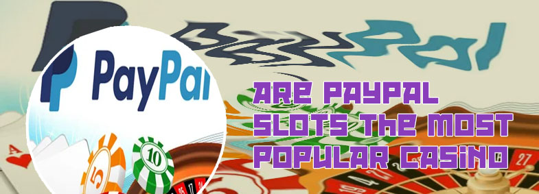 Us paypal online casino